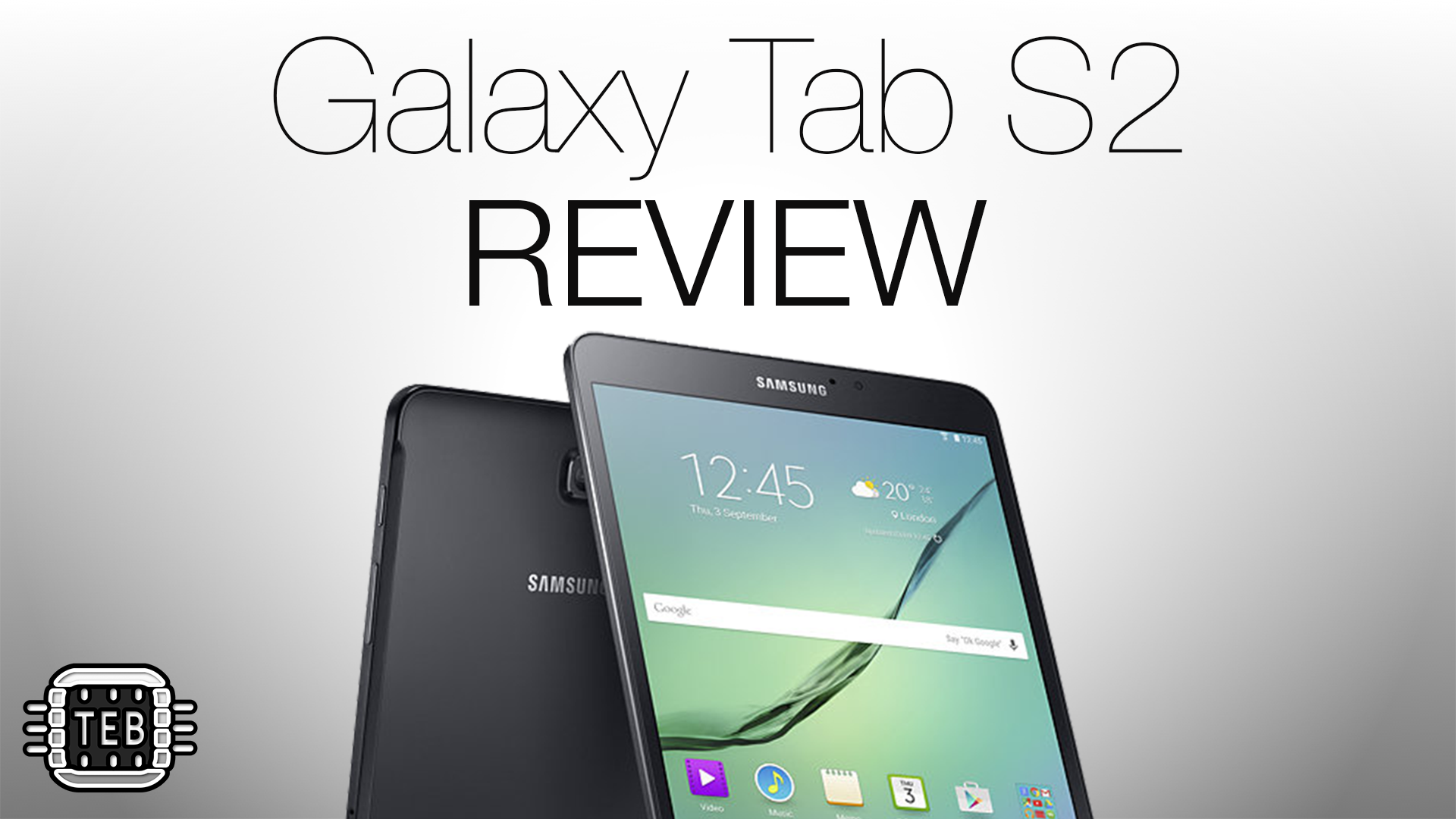 Samsung Galaxy Tab S2: la REVIEW di TechEarthBlog [FOTO + VIDEO]
